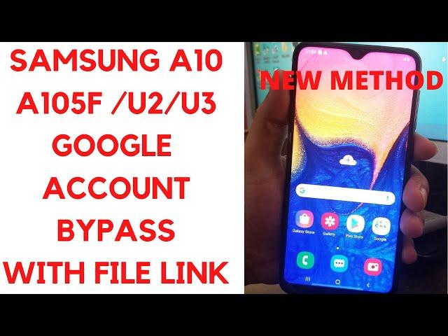 WOW::Samsung A10 SM-A105F/u2/u3 Google Lock Bypass 100%ok Solution New Method (cell phone )