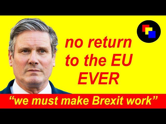 Starmer Stubbornly Sticks to Disastrous Brexit