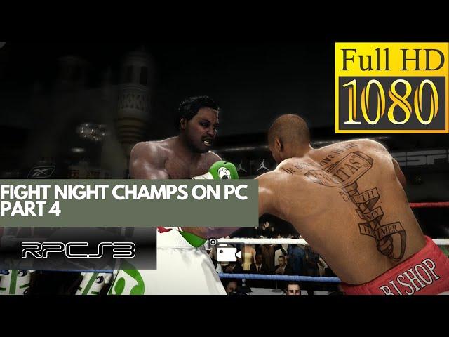 Fight Night Champion on PC RPCS3 PS3 emulator PART 4