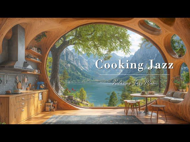 Cooking Jazz Music at A Cozy Kitchen Ambience  Relaxing Instrumental Jazz Music with Natural Sounds