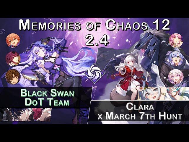 Black Swan DoT Team & Clara x March 7th Hunt | Memory of Chaos 12 2.4 | 3 Stars | Honkai Star Rail