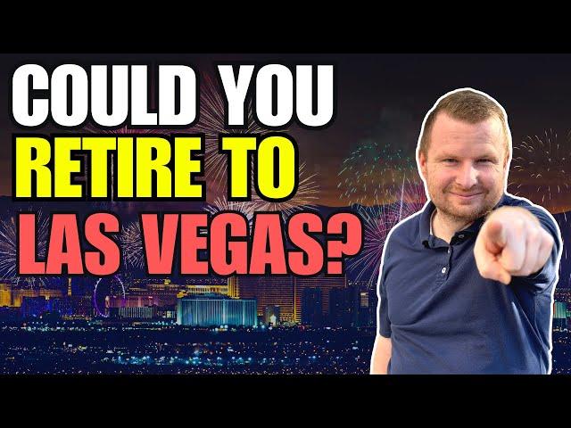 7 Reasons You Should Retire to Las Vegas Nevada | | Reasons to Relocate to Las Vegas Nevada 2023