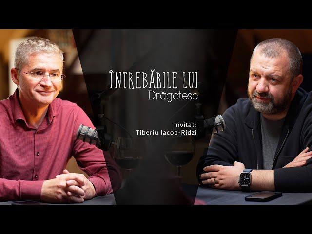 Tiberiu Iacob Ridzi, altfel decât la costum și cravată | Întrebarile lui Drăgotesc ep. 6