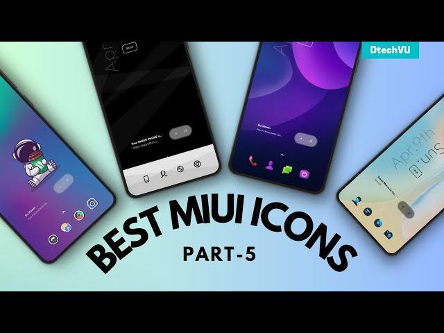 Best MIUI Icons Part-5  | Best MIUI Themes with Best Icons to Customize MIUI