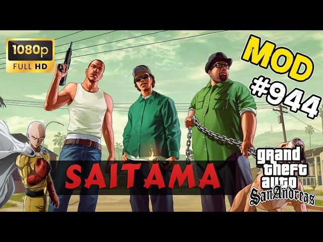 Обзор модов GTA San Andreas #944 – Saitama