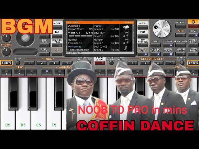 How to play Coffin Dance Meme song | God Mode | Noob to Pro ORG 2020 tutorial