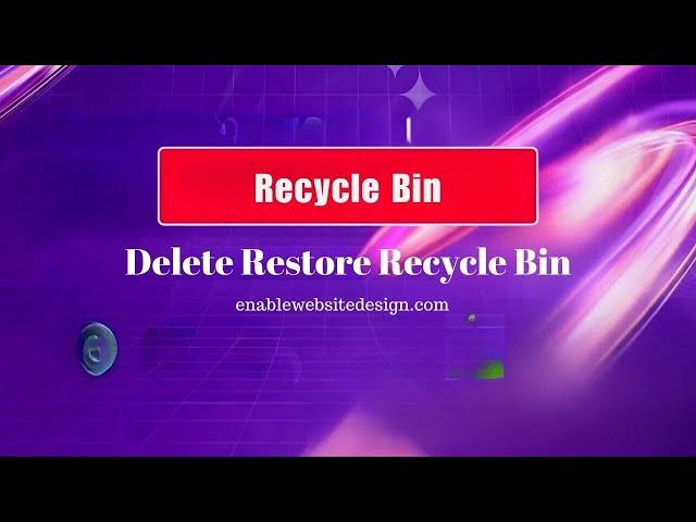 How to delete and restore files from recycle bin in windows laptop