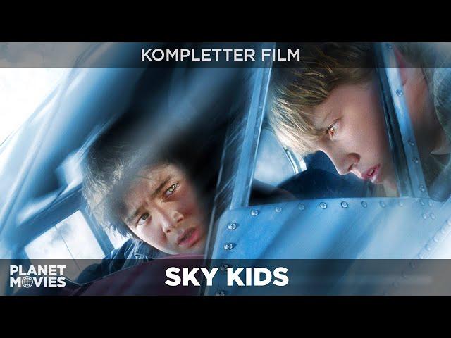 Sky Kids | Abenteuer für die ganze Familie | ganzer Film in HD