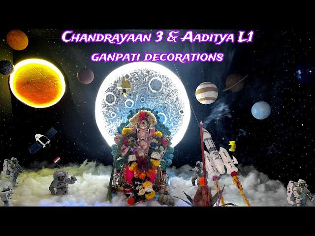 Ganpati Decoration Chandrayaan 3 & Aaditya L1 Ganpati Decoration 