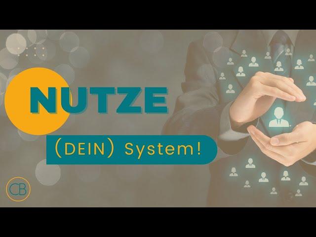 Einfach Kunden gewinnen mit (deinem) System