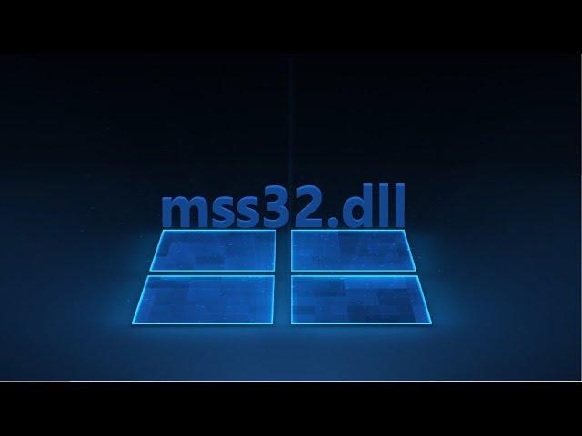 Исправить ошибку, когда файл mss32.dll отсутствует в Windows 10