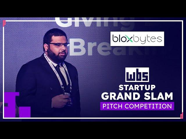 Bloxbytes @ WBS Startup Grand Slam Pitch Competition