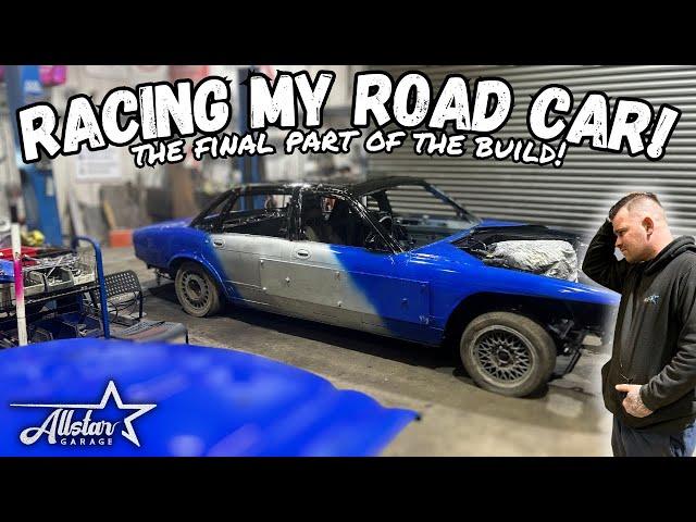 Racing My Road Car | The Final Touches Before Race Day!