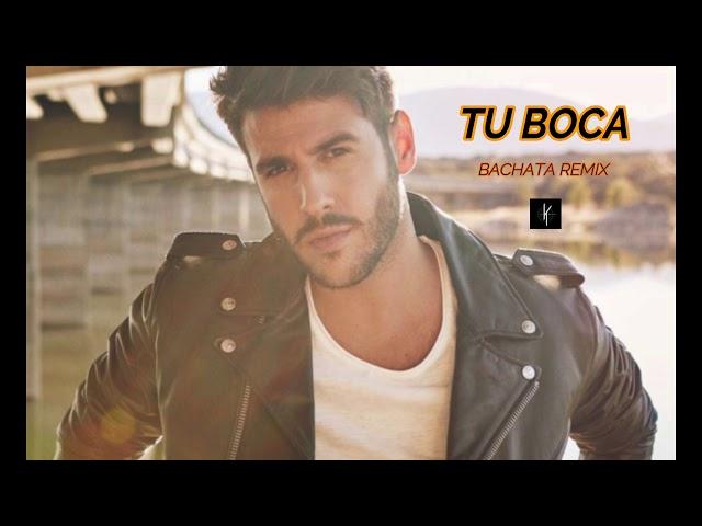 Tu boca -  (Bachata Remix Dj Khalid)