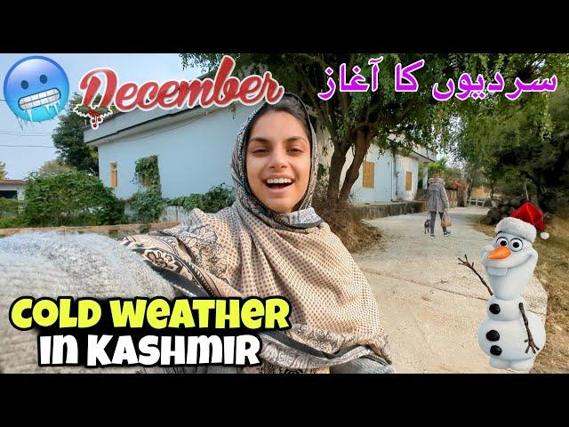 Cold weather in Kashmir | سردیوں کا آغاز | Kv Family |