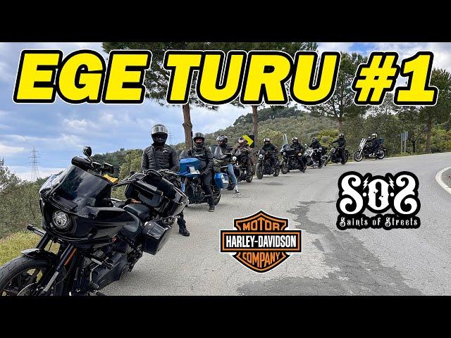 Motosikletle Ege Akdeniz Turu | Harley Davidson | Saints of Streets | #1 Kazdağları - Didim