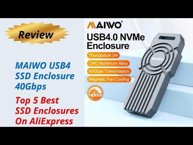 Review MAIWO USB4 SSD Enclosure 40Gbps 2024