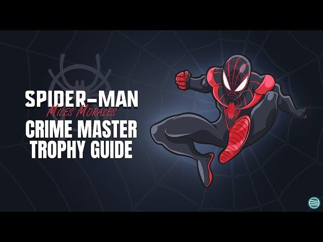 Spider-Man Miles Morales Crime Master Trophy Guide | Stop the Car Without Taking Damage Guide