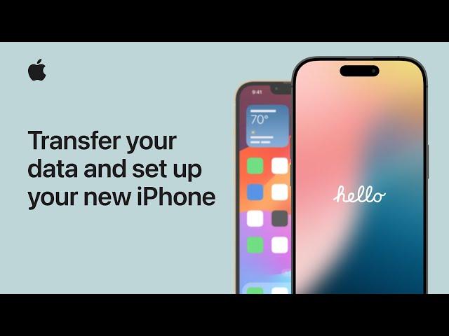 How to transfer your data and set up your new iPhone | Apple Support