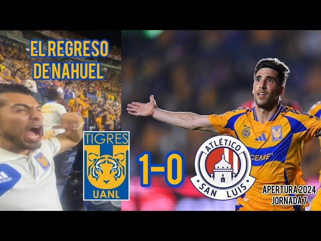 Tigres vs Atletico de San Luis 1-0 | GOLAZO de último minuto | Jornada 7 Apertura 2024 | REACCIONES