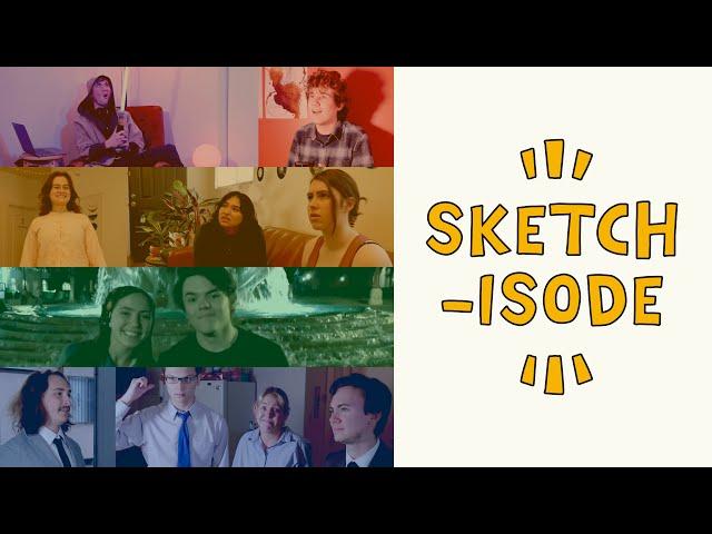 Sketchisode - Sketch Comedy Mash-Up