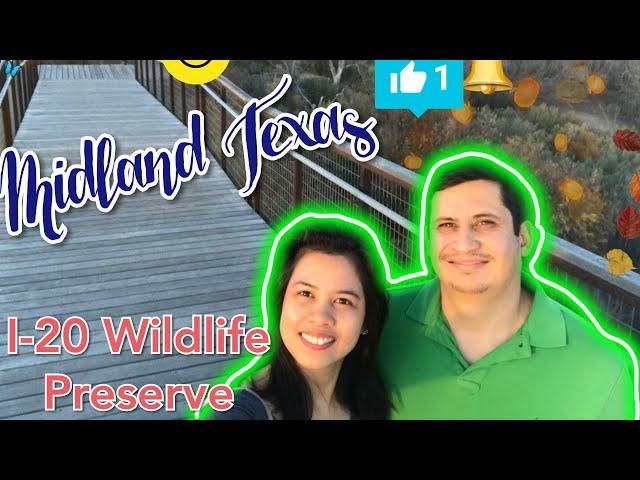 I-20 Wildlife Preserve | Tourist Spot In Midland Texas | Great Wall Of China’