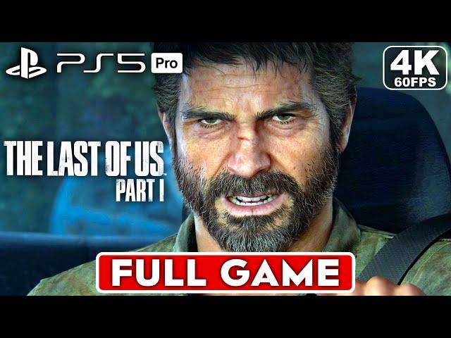 THE LAST OF US Gameplay Walkthrough FULL GAME [4K 60FPS PS5 PRO] - No Commentary