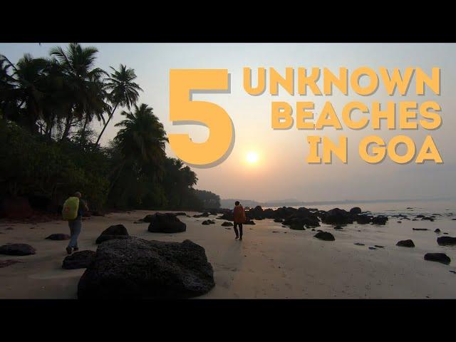 5 Unknown Beaches of GOA