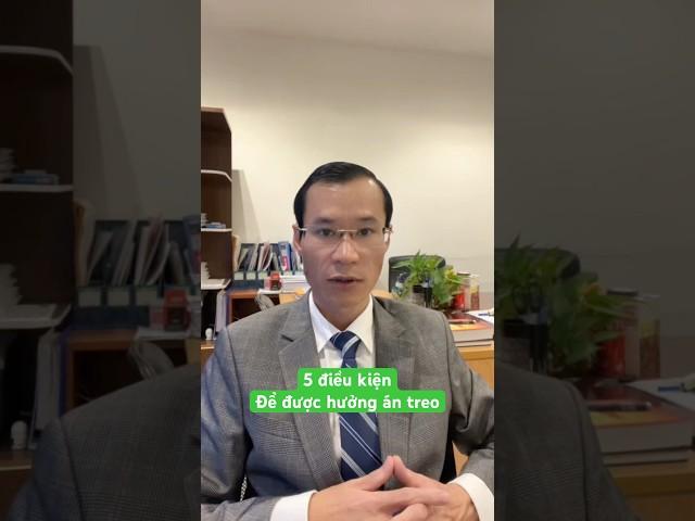 5 điều kiện để được áp dụng hình phạt tù cho hưởng án treo.