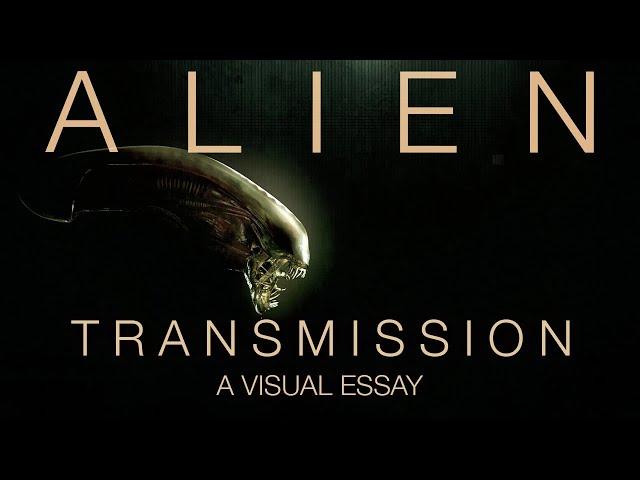 Alien: Transmission | A Visual Essay of Alien (1979)