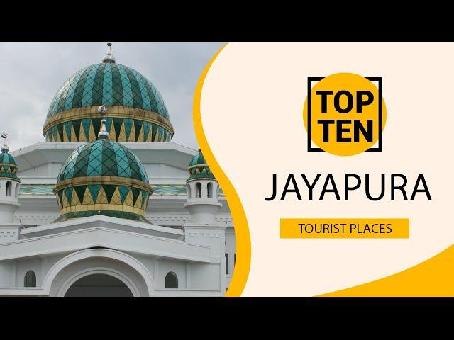 Top 10 Best Tourist Places to Visit in Jayapura | Indonesia - English