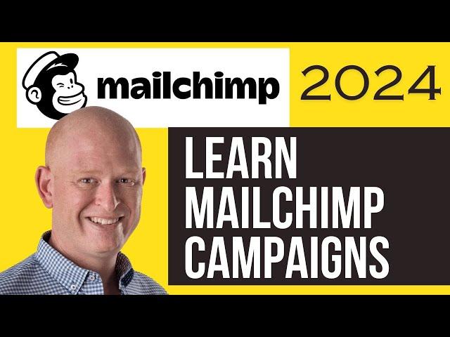 Learn Mailchimp Email Marketing Campaigns (2024) 