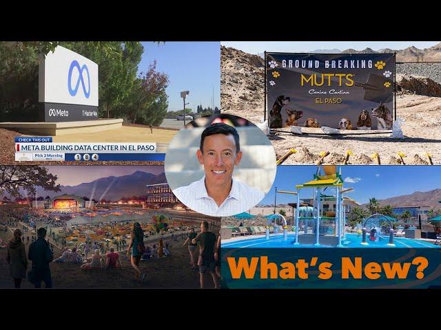 What's NEW in El Paso Texas? | Spring 2024 | New Places and Attractions are Coming!