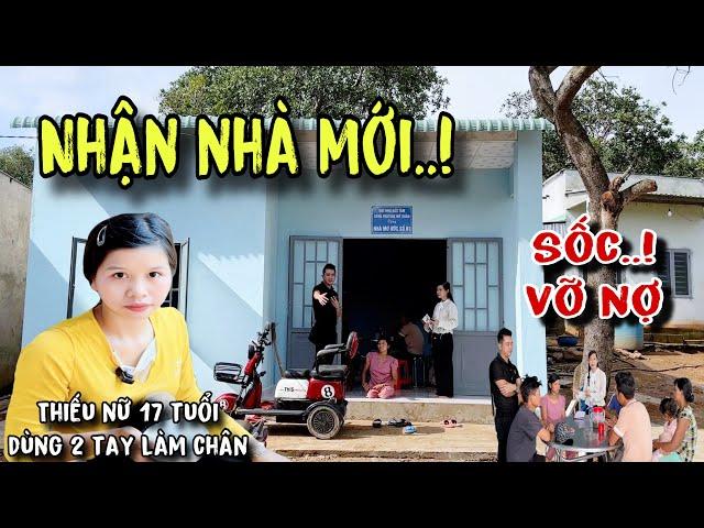 Bàn giao nhà mới cho thiếu nữ 17 tuổi dùng hai tay làm chân "Hé Lộ" số tiền còn thiếu gây sốc