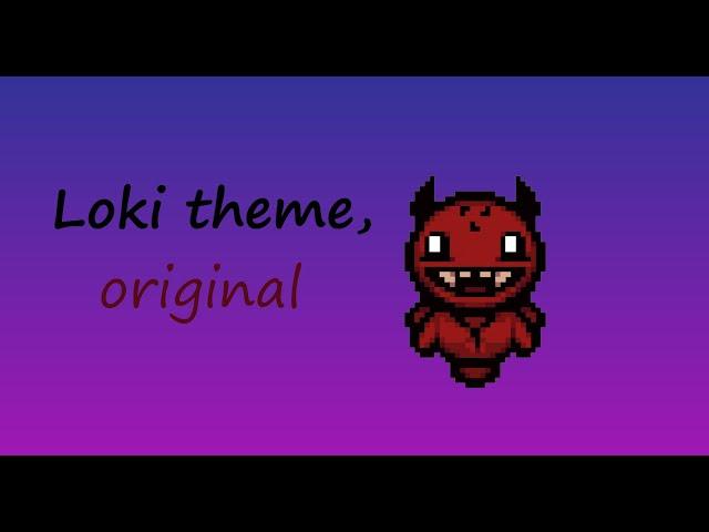 ''Loki theme'' by Kris Batler (The Binding of Isaac)