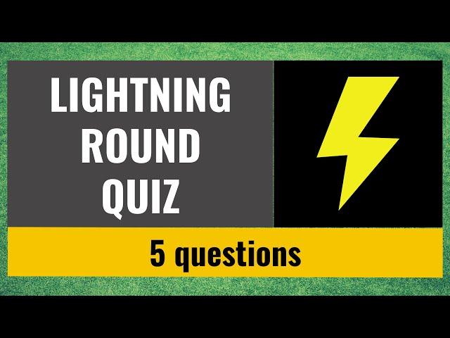 Lightning round #1 - Quiz questions - Trivia