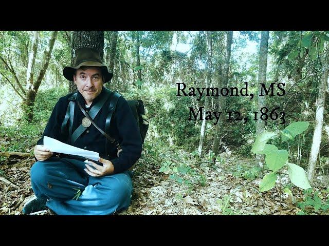 A Soldier's Account of the Battle of Raymond, Mississippi