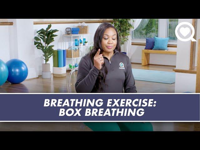 Breathing Exercise: Box Breathing | Relaxation and Mental Health | Sharecare