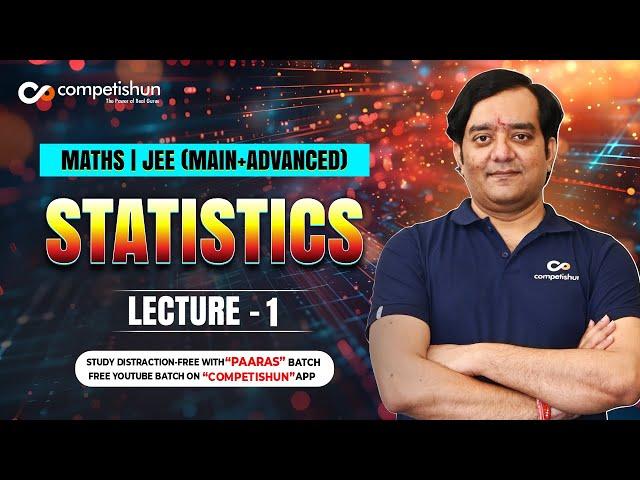 #1-Statistics-Representation of data-IIT JEE Maths by Mohit Tyagi
