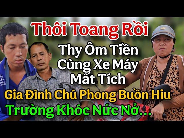 Thôi Toang Rồi...Thy Ôm Tiền Vé Số Cùng Xe Máy Mới Mua Mất Tích...