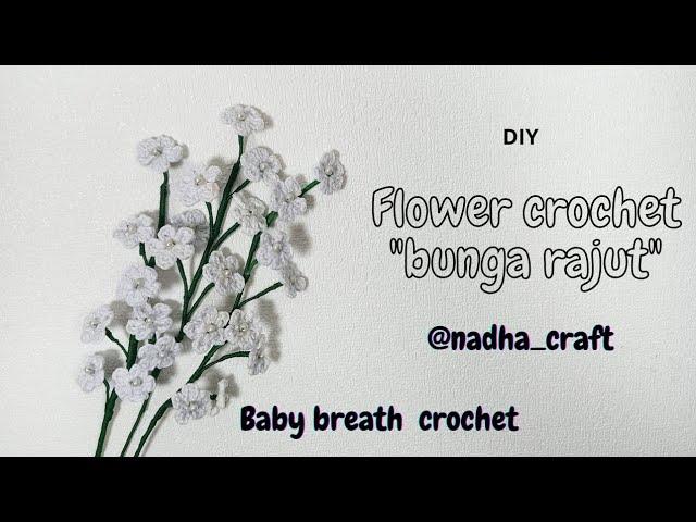 baby breath flower crochet // merajut bunga baby breath // flower crochet @nadha_craft