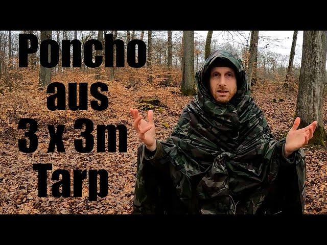 Poncho aus einem 3x3m Tarp bauen