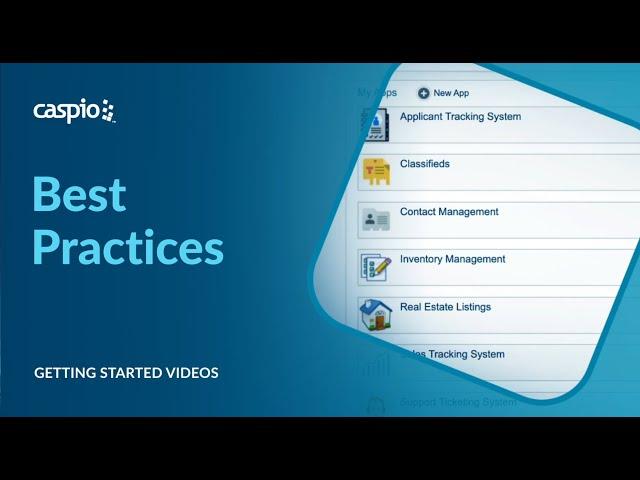 Best Practices in Creating Caspio Applications