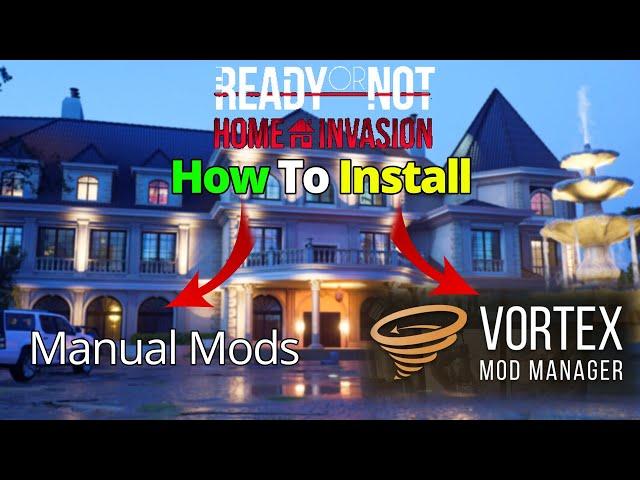 How to install mods in Ready Or Not Home Invasion