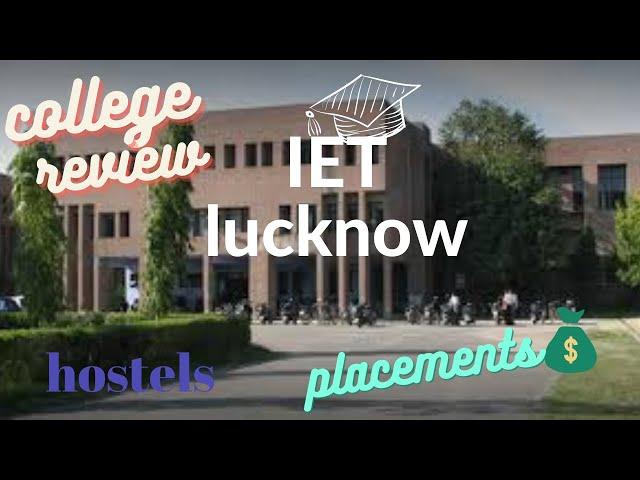 iet lucknow|| placement || ||campus || college review