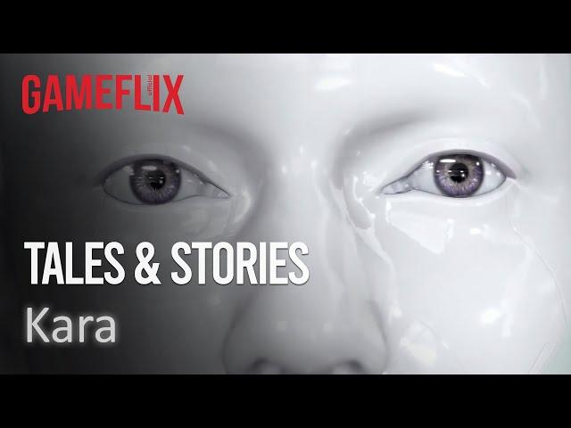 gameflix storytales │ Kara