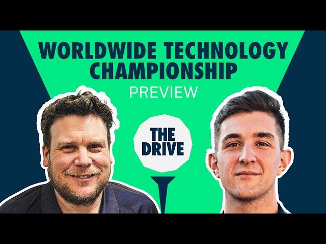 The Drive: World Wide Technology Championship | Golf Picks, Analysis with Geoff Fienberg & Andy Lack