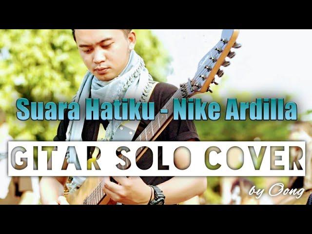 Nike Ardilla -Suara Hatiku | Melody Solo Cover