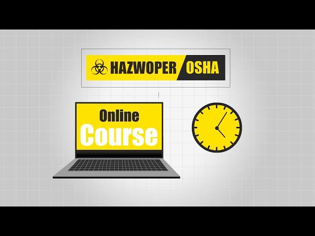 HAZWOPER-OSHA | HAZWOPER Training Introduction | Online Course | Hazwoper Training