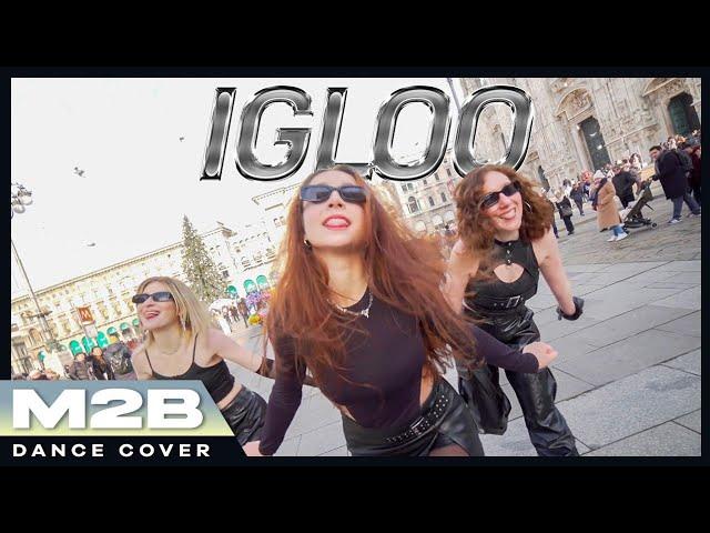 [KPOP IN PUBLIC IN ITALY][ONE TAKE] KISS OF LIFE _ IGLOO Dance Cover - M2B